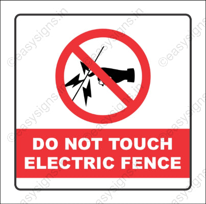 Do Not Touch Electric Fence