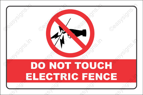 Do Not Touch Electric Fence