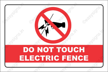 Do Not Touch Electric Fence