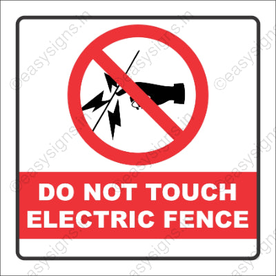 Do Not Touch Electric Fence
