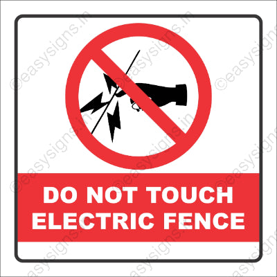 Do Not Touch Electric Fence