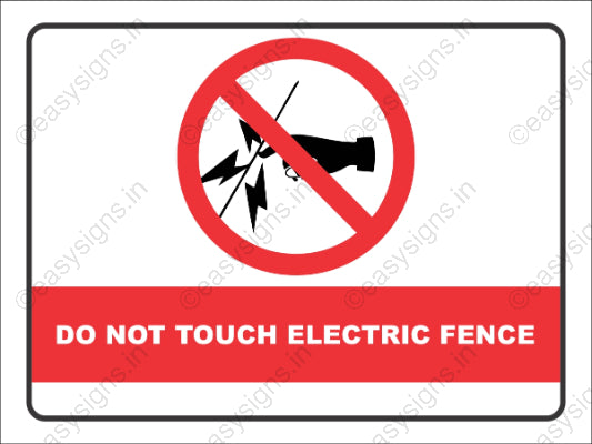 Do Not Touch Electric Fence