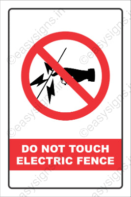 Do Not Touch Electric Fence