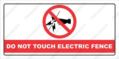 Do Not Touch Electric Fence