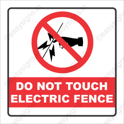 Do Not Touch Electric Fence
