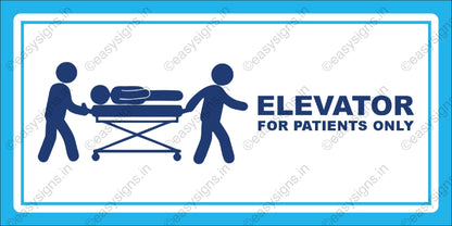 Elevator for Patients Only