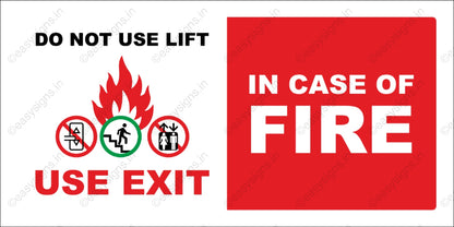 In Case Of Fire  Do Not Use Lifts Use Stairs