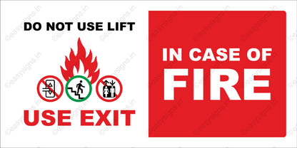 In Case Of Fire  Do Not Use Lifts Use Stairs