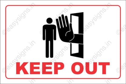 Keep Out Warning