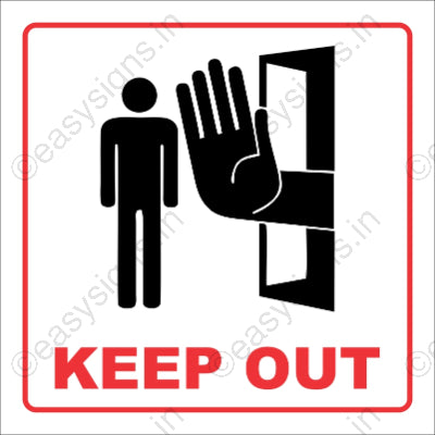 Keep Out Warning