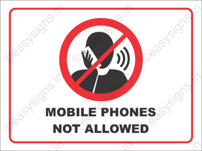 Mobile Phones Not Allowed