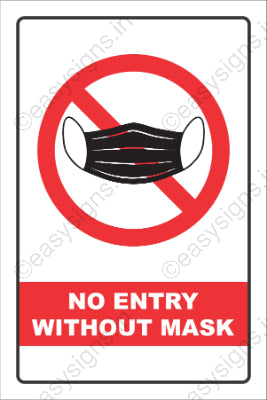 No Entry Without Mask