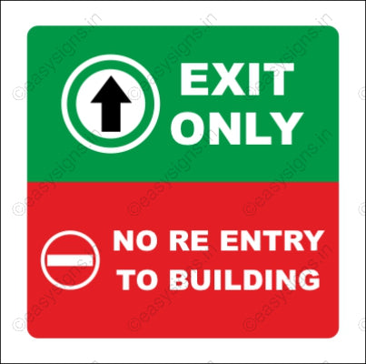 Exit Only No Re-entry To Building