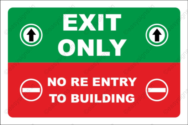 Exit Only No Re-entry To Building