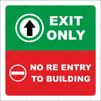 Exit Only No Re-entry To Building