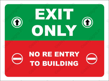 Exit Only No Re-entry To Building