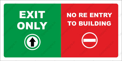 Exit Only No Re-entry To Building