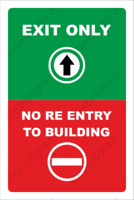 Exit Only No Re-entry To Building