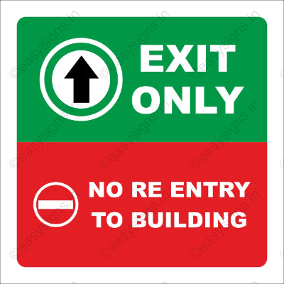 Exit Only No Re-entry To Building