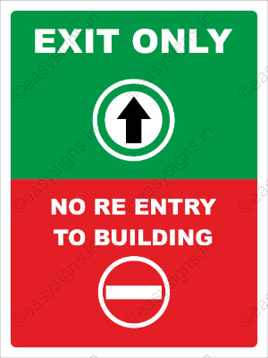 Exit Only No Re-entry To Building