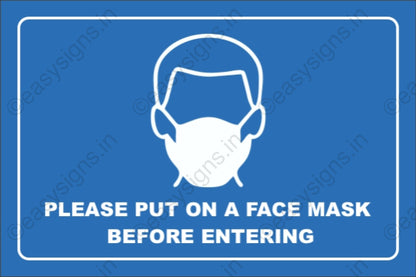 Please Put On A Face Mask Before Entering