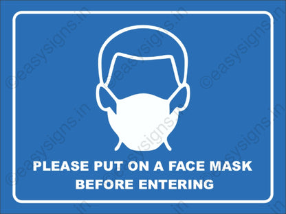 Please Put On A Face Mask Before Entering