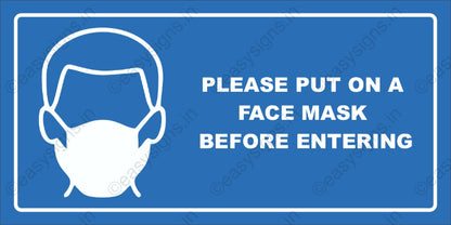 Please Put On A Face Mask Before Entering