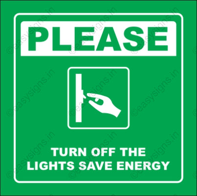 Please Turn Off The Lights Save Energy