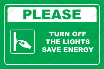 Please Turn Off The Lights Save Energy