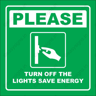 Please Turn Off The Lights Save Energy