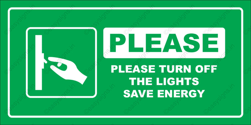 Please Turn Off The Lights Save Energy