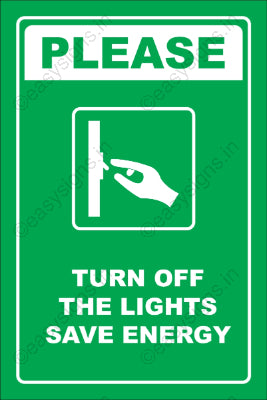 Please Turn Off The Lights Save Energy