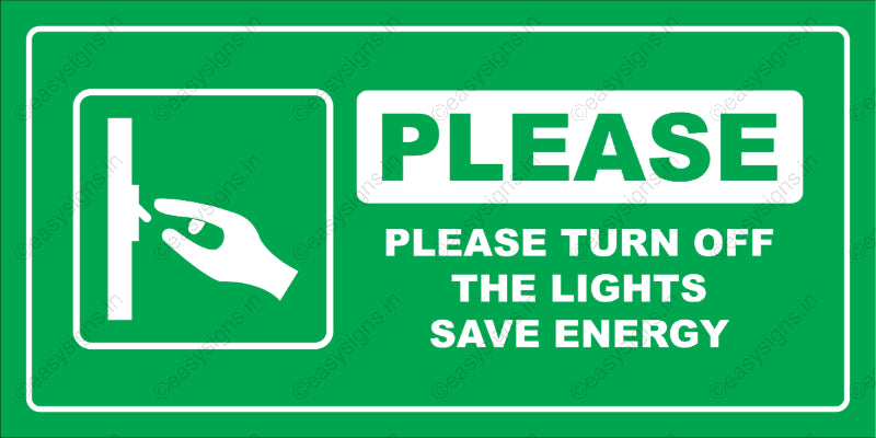 Please Turn Off The Lights Save Energy