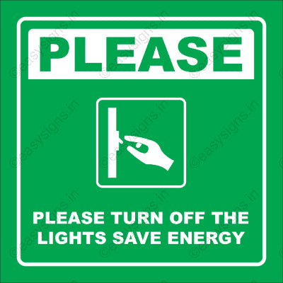 Please Turn Off The Lights Save Energy