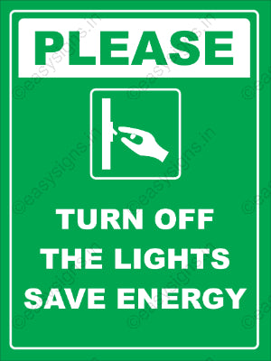 Please Turn Off The Lights Save Energy