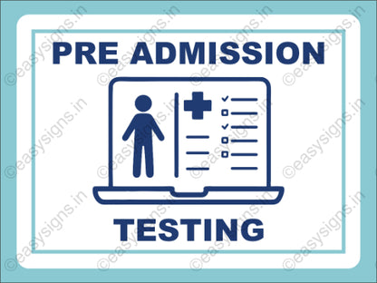Pre-Admission Testing