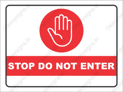 Stop Do Not Enter