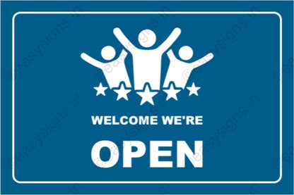 Welcome We're Open
