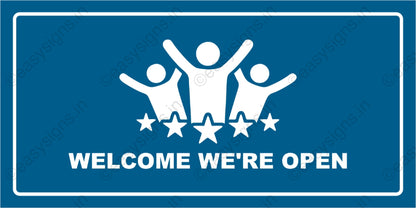 Welcome We're Open
