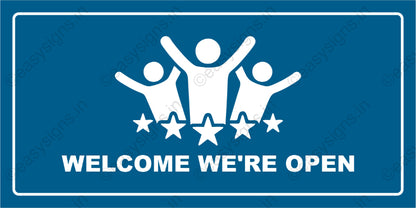 Welcome We're Open